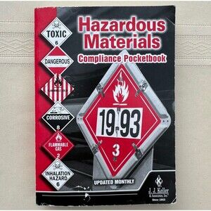 Hazardous Materials Compliance handbook J.J. Keller